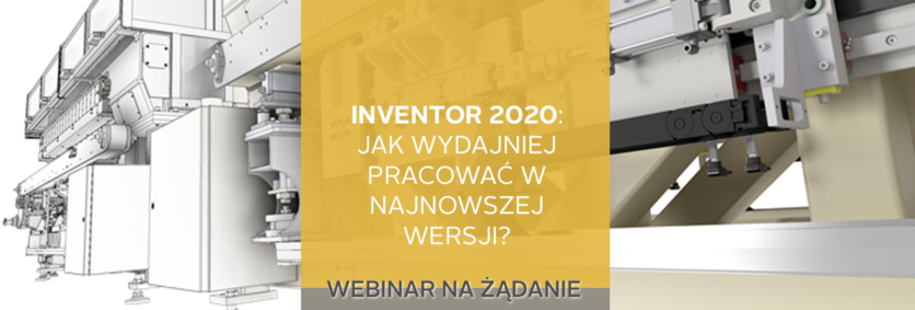 Strona szkoleniowa - webin na żądanie 2019-05- nowosci inventor 2020