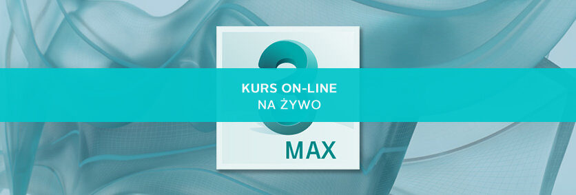 zaawansowany kurs online 3ds max