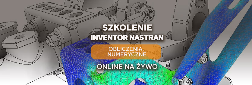 szkolenie-inventor-nastran-numeryczne-online