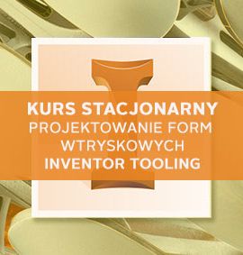 szkolenie-inventor-tooling-online-projektowanie-form-wtryskowych