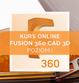 Kurs online Fusion 360 CAD 3D – podstawy