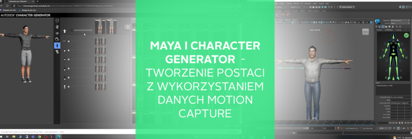 Maya i Character Generator tworzenie postaci z wykorzystaniem danych motion capture