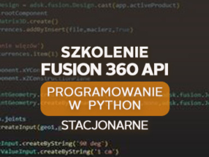 Fusion 360 API - programowanie w python stacjonarnie