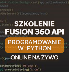 Fusion 360 API – Programowanie w Python – podstawowe – online
