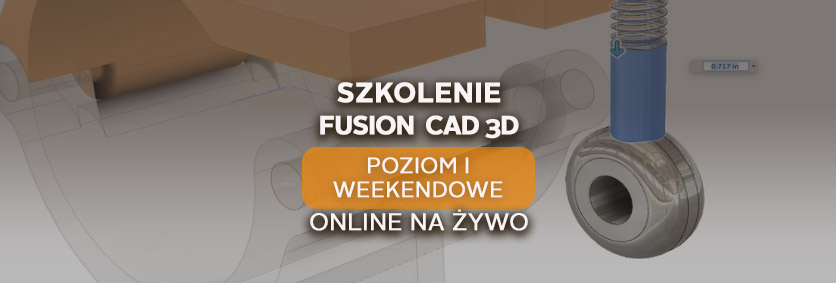 szkolenie-Fusion360_CAD_3D-poziom_I-online-weekendowe