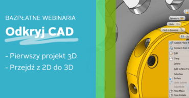 Webinar Inventor dla początkujących podstawy CAD 3D
