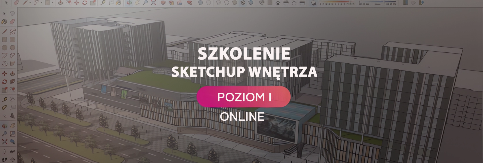 Szkolenia sketchup WNĘTRZA ONLINE Szkolenia sketchup WNĘTRZA ONLINE