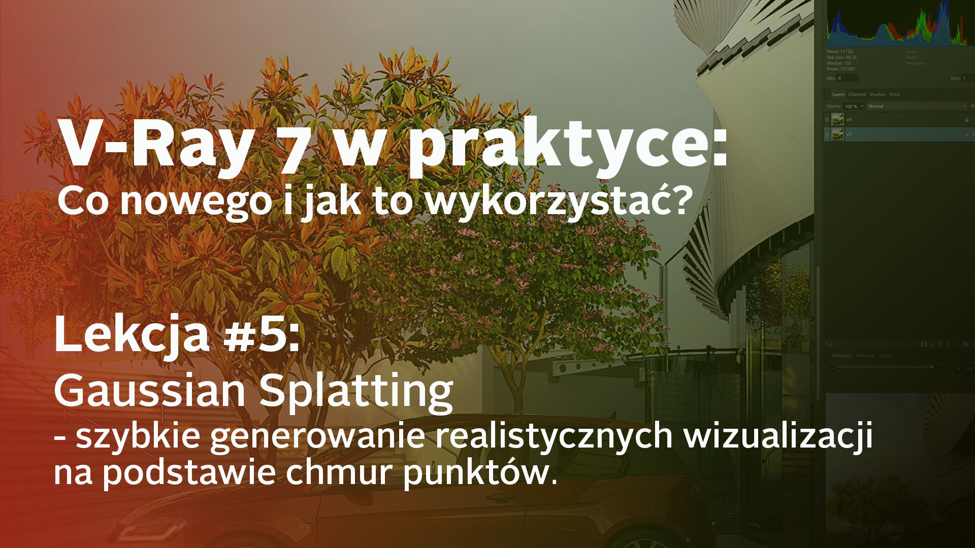 V-ray 7 w praktyce - wideotutoriale - Gaussian splats - chmura punktów