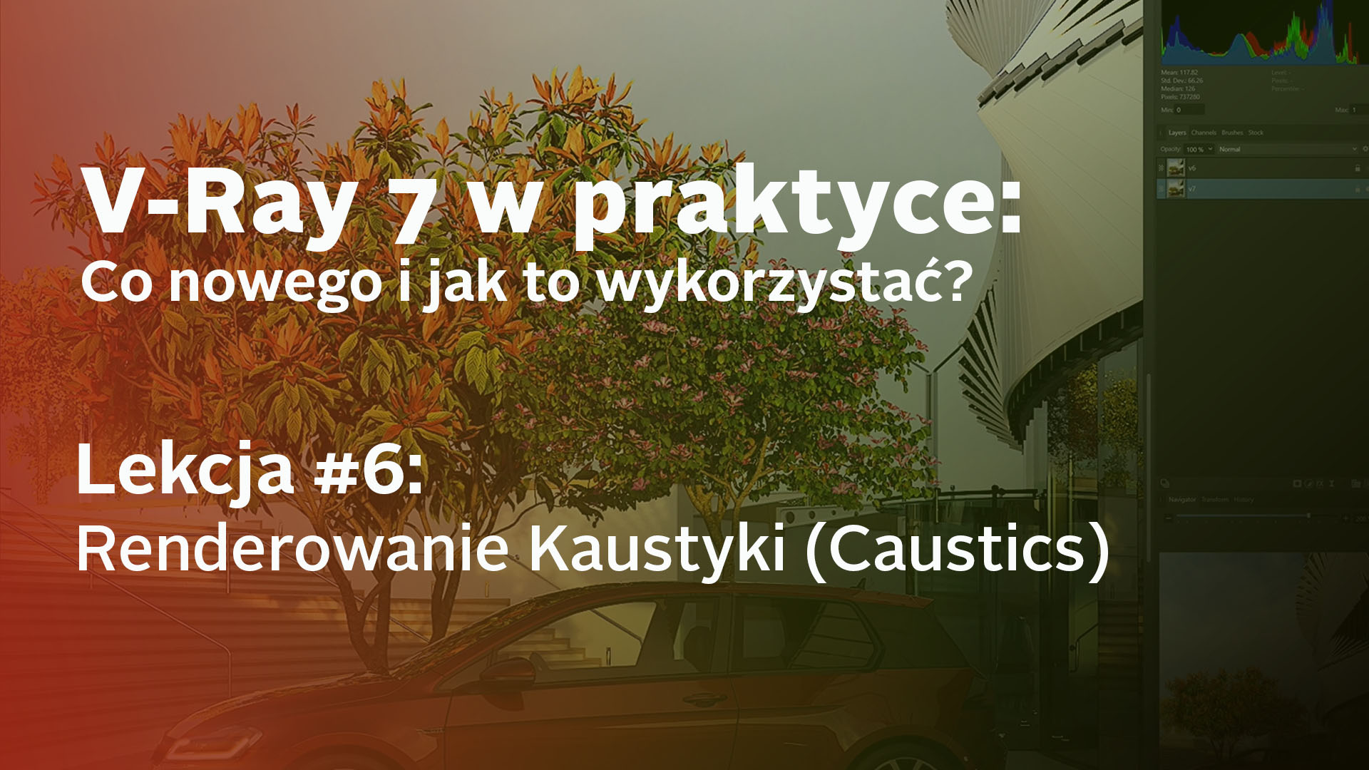 V-ray 7 w praktyce - wideotutoriale - renderowanie Kaustyki
