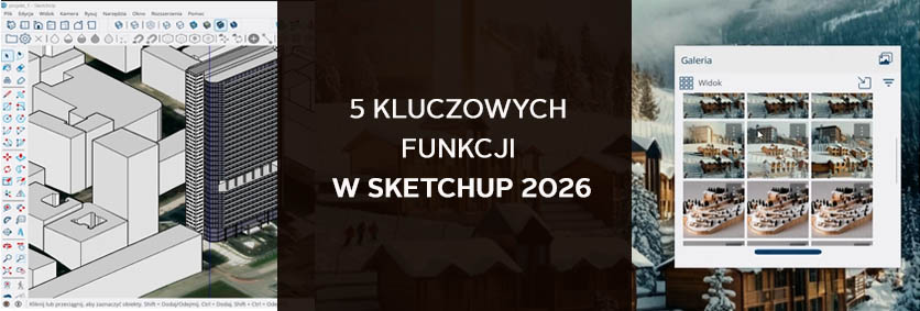 sketchup 2026 webin okladka nowosci sketchup 2026 webinar w języku polskim